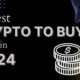 9 Best Cryptocurrencies to Buy Now in 2024 (Updated May)