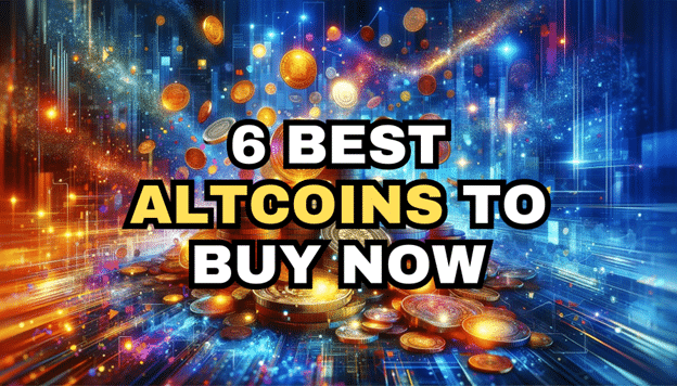 6 Best AltCoins to Buy Now – Which Alt Cryptocurrencies Will Rise in 2024?  With ButtChain, Tron, Cosmos and more!