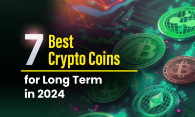 7 Best Long Term Cryptocurrencies in 2024