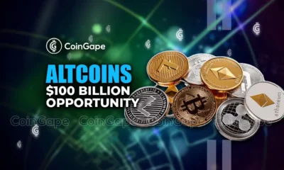 Here’s Altcoins’ Next $100 Billion Opportunity