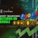 Most Googled Altcoins;  Is it worth buying?