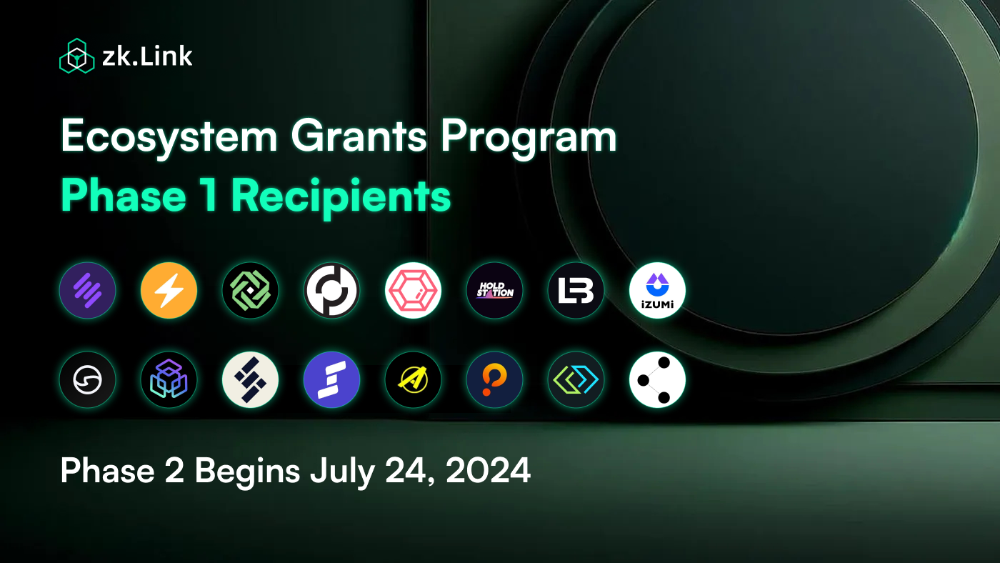 zkLink Approves 16 Projects in Ecosystem Developer Grant Program Paving the Way for Aggregated Future of DeFi, Announces Phase 2